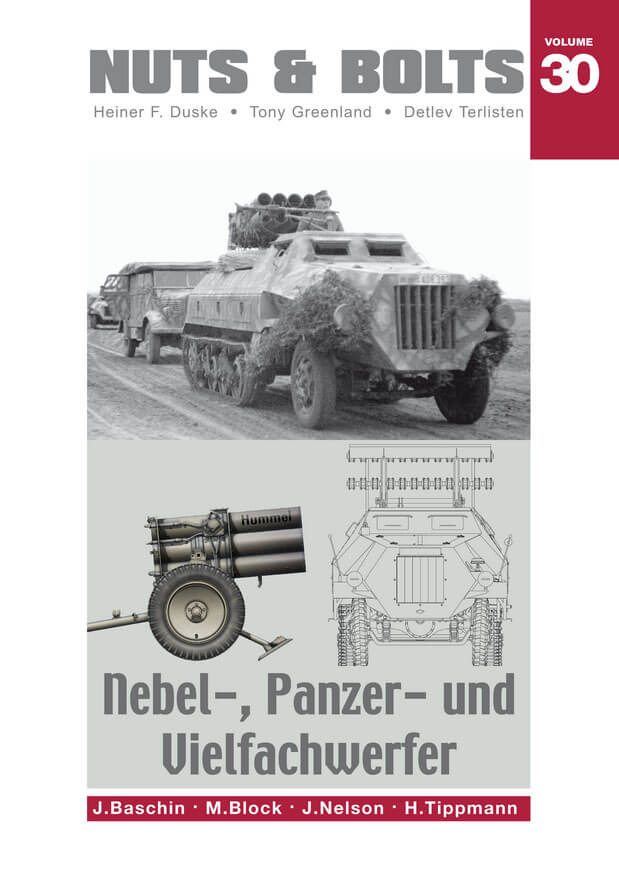 Volume 30: Nebel-, Panzer- und Vielfachwerfer - Maultier Part 2